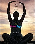 New Age The History Of A Movement