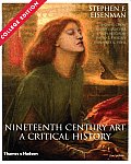 Nineteenth Century Art 3rd Edition A Critical Hi