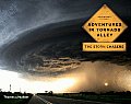 Adventures in Tornado Alley: The Storm Chasers