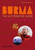 Burma The Alternative Guide