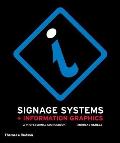 Signage Systems & Information Graphics a Professional Sourcebook