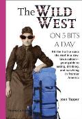 Wild West on 5 Bits a Day