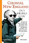 Colonial New England on 5 Shillings a Day