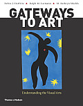 Gateways To Art An Introduction To The Visual Arts