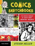 Comics Sketchbooks The Private Worlds of Todays Most Creative Talents