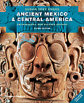 Ancient Mexico & Central America Archaeology & Culture History 3rd Edition
