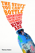 Stuff You Cant Bottle Advertising for the Global Youth Market