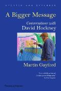 Bigger Message Conversations with David Hockney