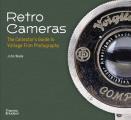 Retro Cameras The Collectors Guide to Vintage Film Photography