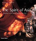 Spirit Of Asia Journeys To The Sacred