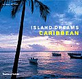 Island Dreams Caribbean