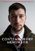 Contemporary Menswear The Insiders Guide to Independent Mens Fashion