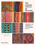 Andean Science of Weaving Structures & Techniques for Warp Faced Weaves