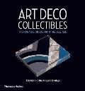 Art Deco Collectibles Fashionable Objets from the Jazz Age