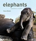 Elephants A Book For Children