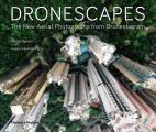 Dronescapes The New Aerial Photography