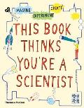 This Book Thinks You're a Scientist