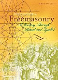 Freemasonry A Journey Through Ritual & Symbol