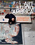 Art Studio America Contemporary Artist Spaces
