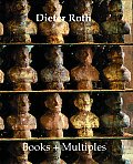 Dieter Roth Books Multiples Catalogue Raisonne