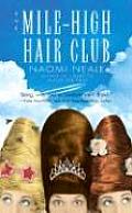 Mile High Hair Club