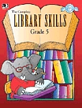 Complete Library Skills Grade 5