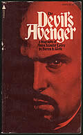 The Devil's Avenger: A Biography of Anton Szandor LaVey