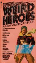 Weird Heroes: A New American Pulp! : Weird Heroes 1
