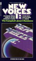 New Voices: The John W. Campbell Award Nominees 1