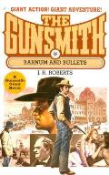 Barnum & Bullets