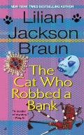 Cat Who Robbed A Bank