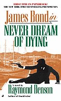Never Dream Of Dying James Bond