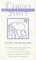 Virgo Total Horoscopes 2007