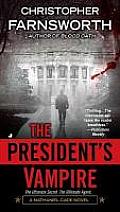 Presidents Vampire Nathaniel Cade Book 2