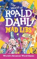 World of Roald Dahl Mad Libs