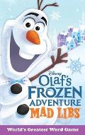 Olaf's Frozen Adventure Mad Libs: World's Greatest Word Game