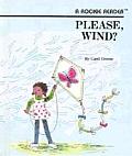 Please, Wind? (Rookie Readers: Level B)