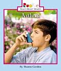 Asthma (Rookie Read-About Health)