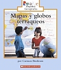 Mapas y Globos Terraqueos Looking at Maps & Globes
