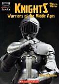 Knights Warriors Of The Middle Ages