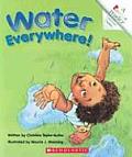Water Everywhere! (Rookie Reader Consonant Clusters)