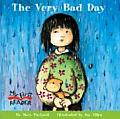 The Very Bad Day (My First Reader)