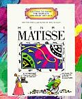 Henri Matisse Getting To Know The Worlds
