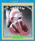 Circulatory System A True Book
