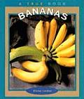Bananas (True Books: Food & Nutrition)