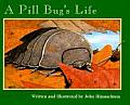 Pill Bugs Life