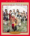 Cheyenne A True Book American Indians