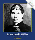 Laura Ingalls Wilder Rookie Biographies