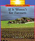If It Werent For Farmers Rookie Read Abo