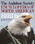 Audubon Encyclopedia Of North American Birds